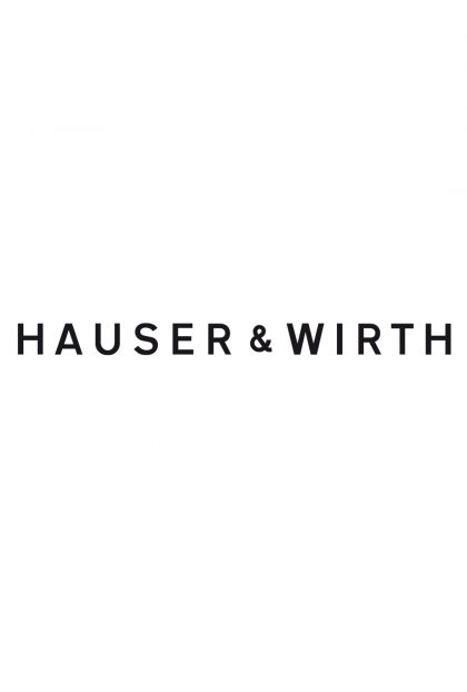 Hauser & Wirth